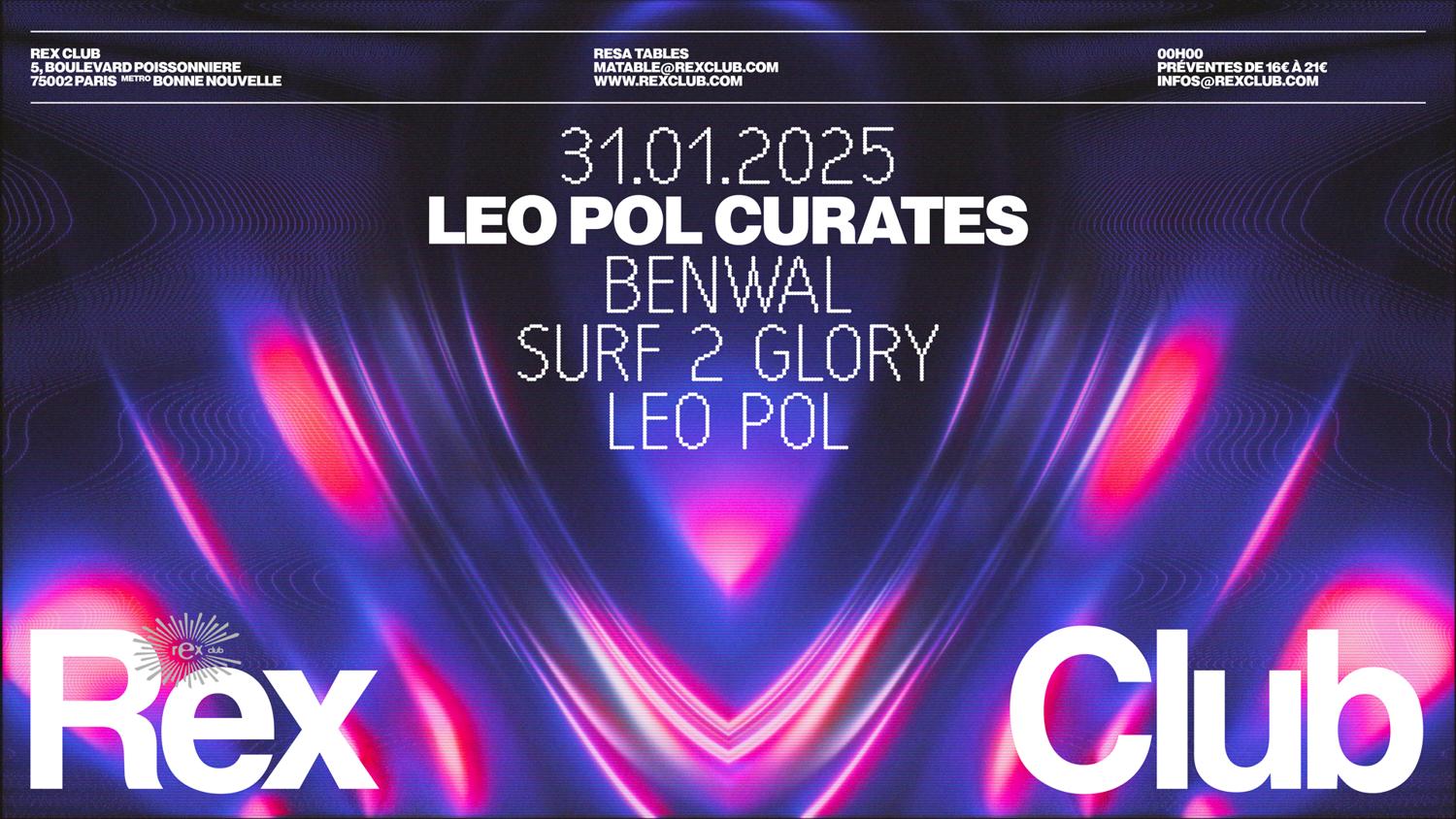 Leo Pol Curates: Benwal, Surf 2 Glory, Leo Pol