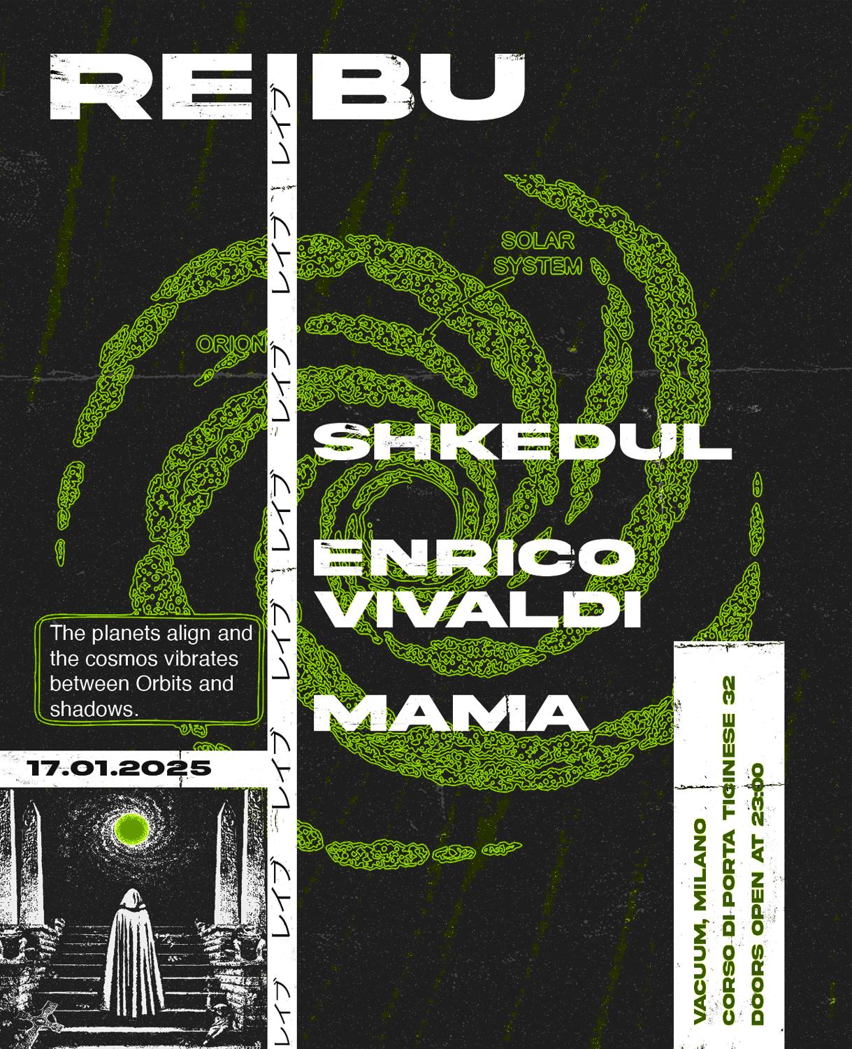 Reibu W// Shkedul, Enrico Vivaldi, Mama