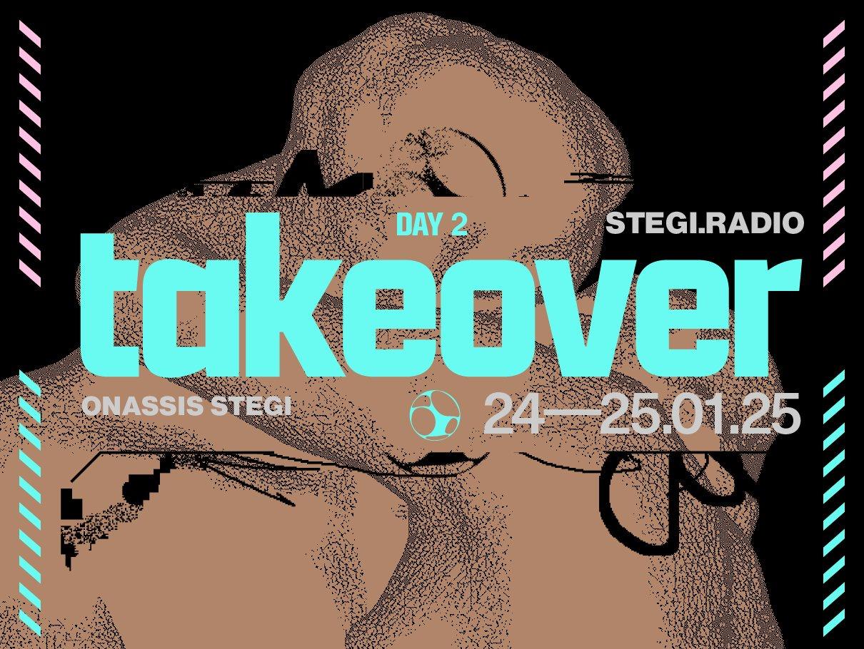 Stegi.Radio Takeover - Day 2