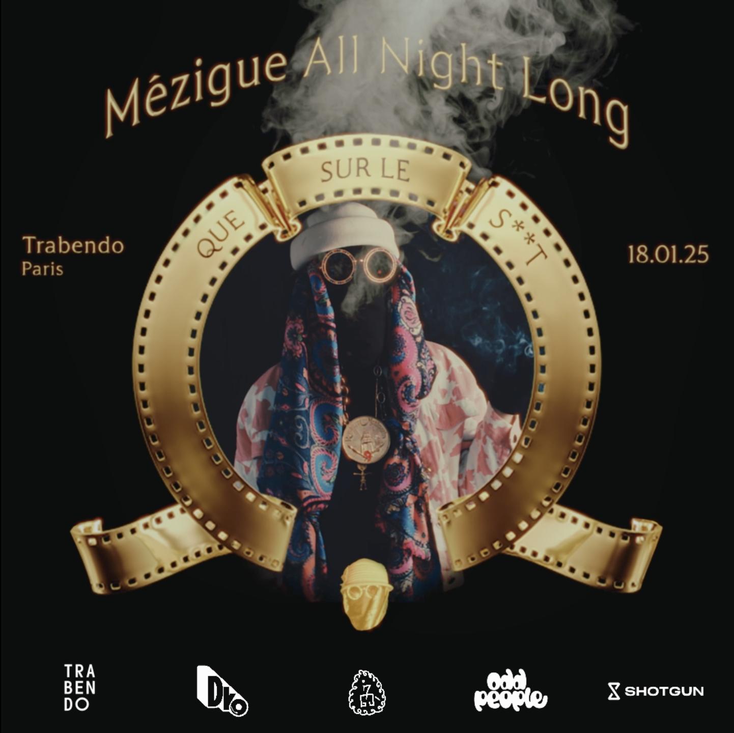 Odd People: Mézigue All Night Long