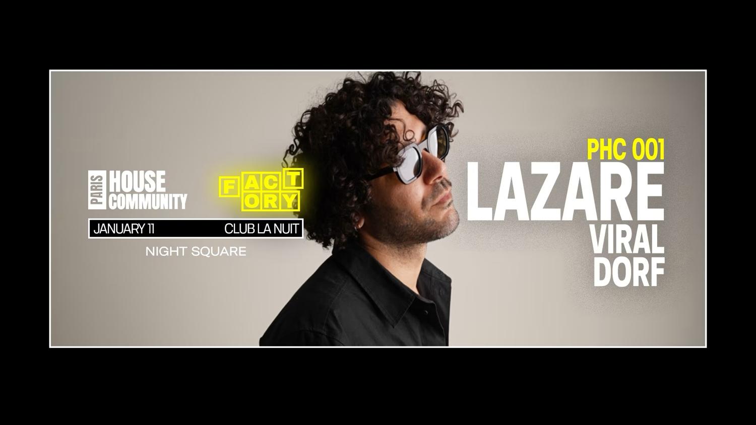 Paris House Community X Factory Invites Lazare (1St Edition)