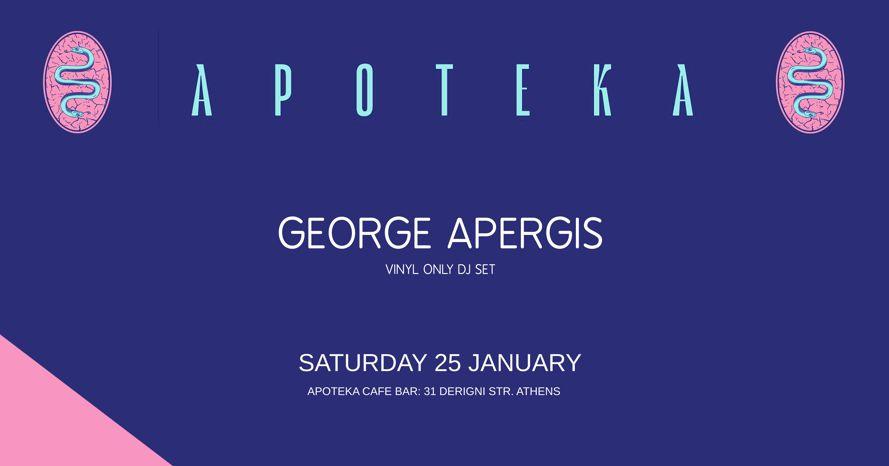 George Apergis Vinyl Dj Set