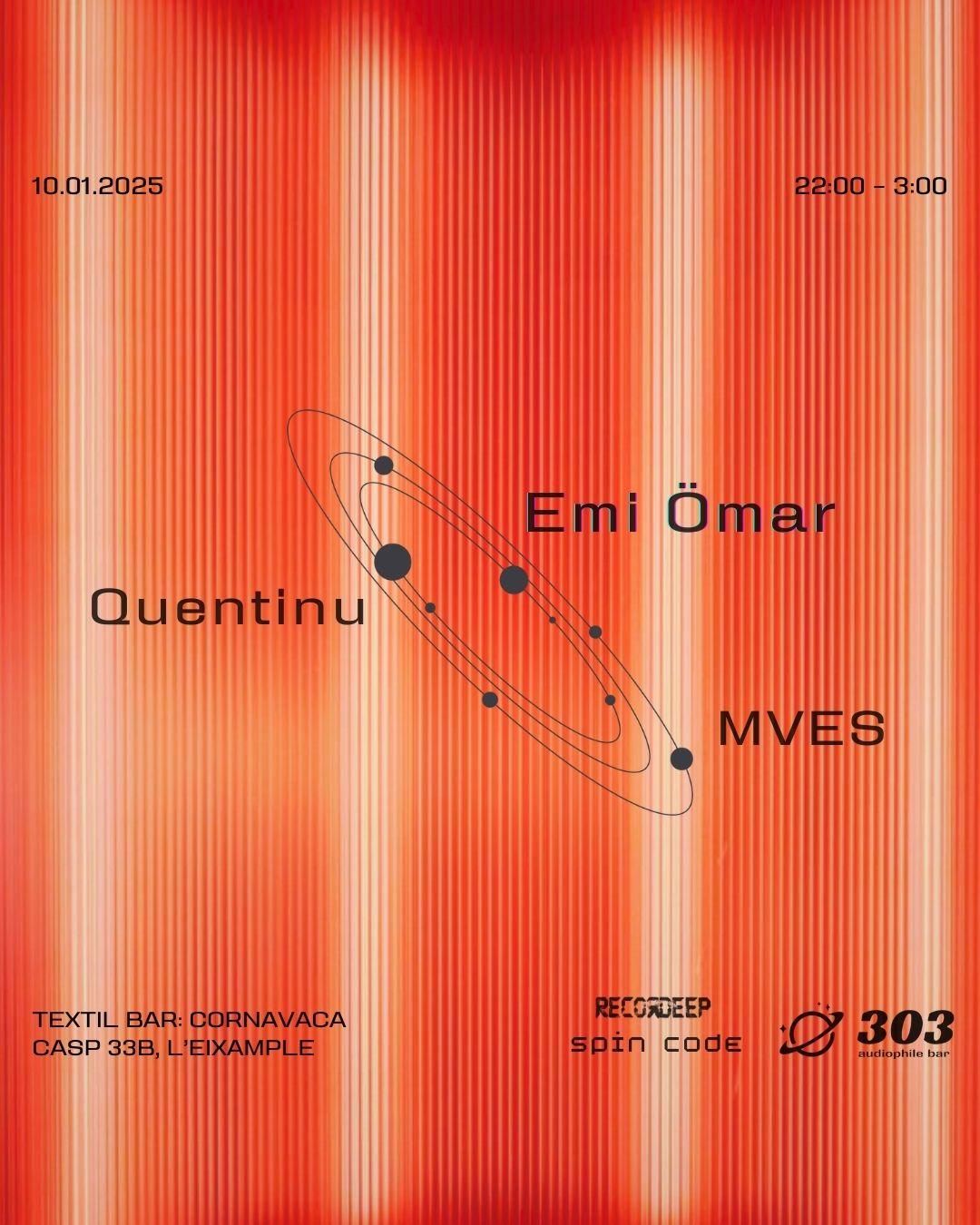 Spin Code / Emi Omar / Mves / Quentinu At 303