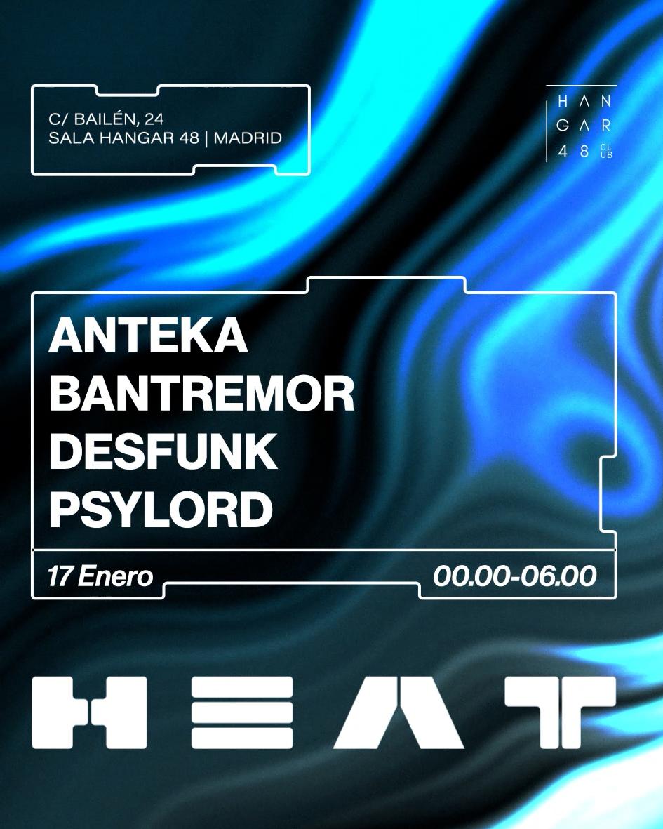 Heat-Anteka, Bantremor, Desfunk, Psylord