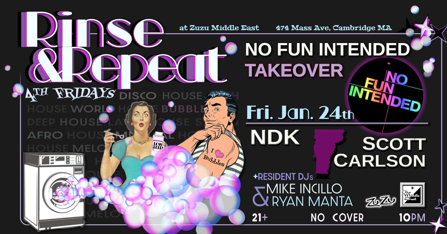 R&R: No Fun Intended Takeover With Ndk, Scott Carlson, +Resident Djs