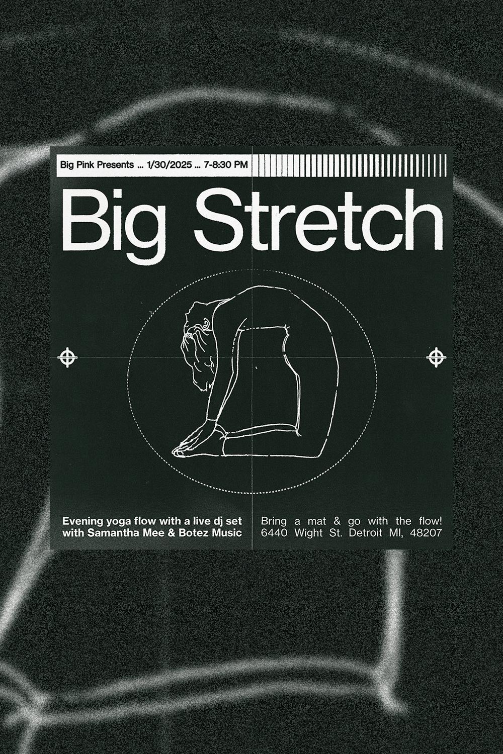 Big Stretch: Yoga With A Dj Set