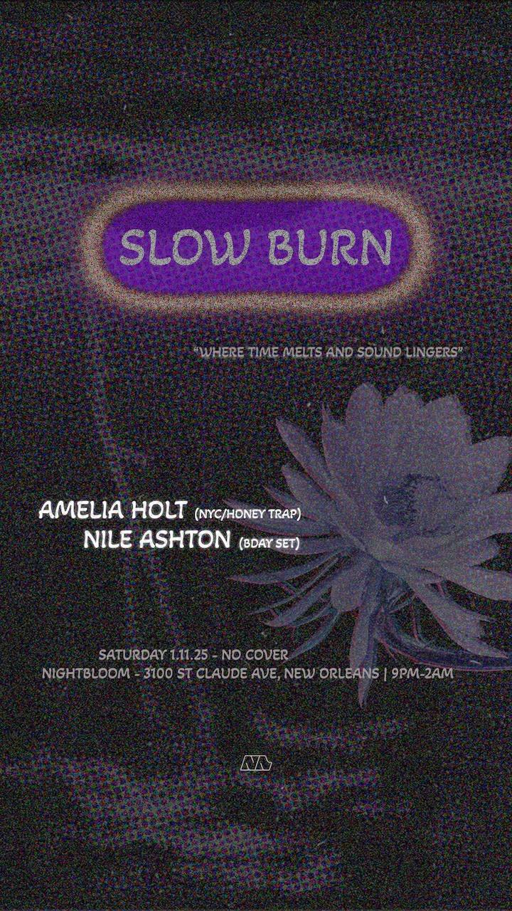 Slow Burn Feat. Amelia Holt (Nyc)