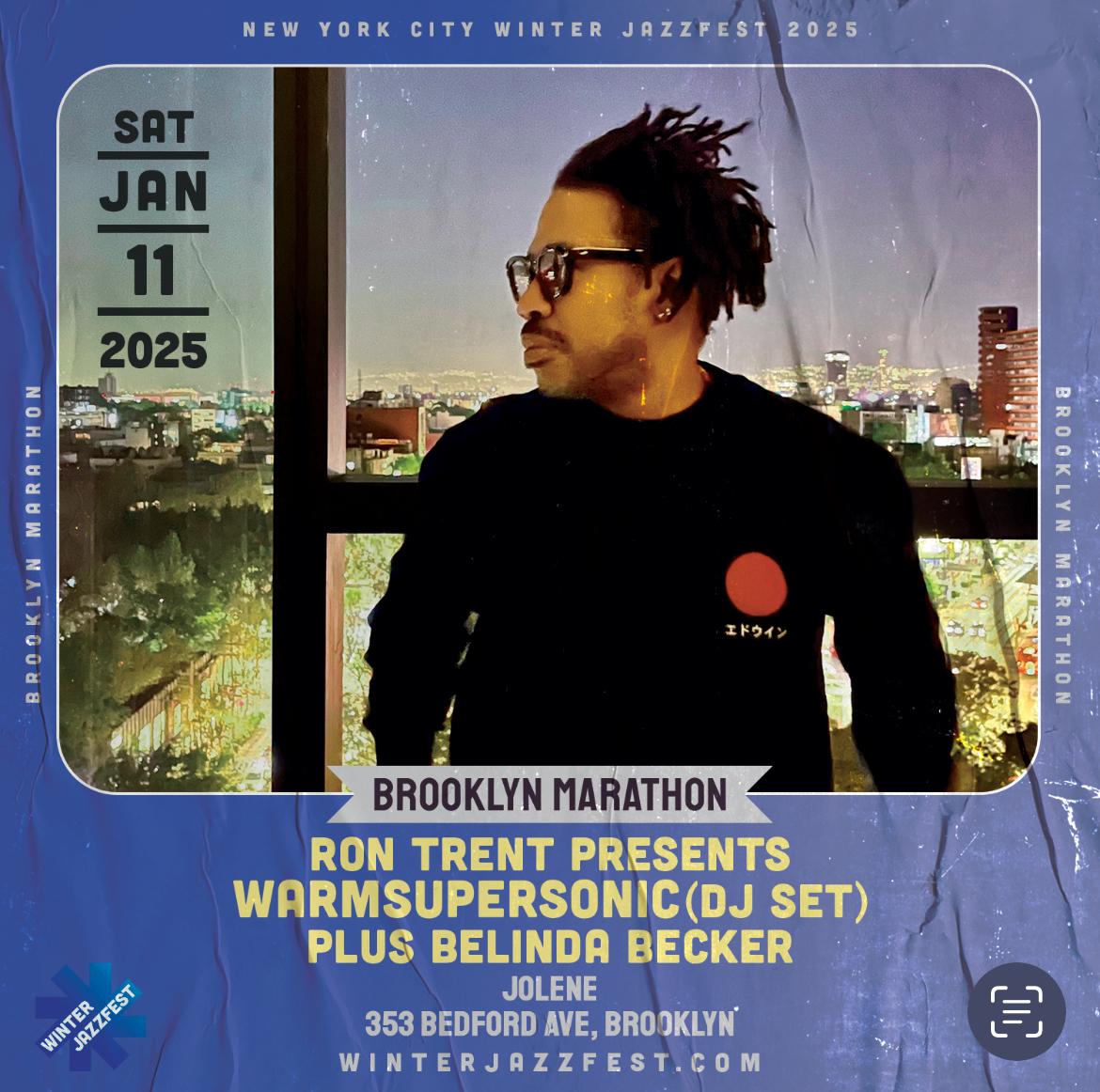 Ron Trent Presents Warmsupersonic By Ny Winter Jazz Fest And Golden Record Nyc