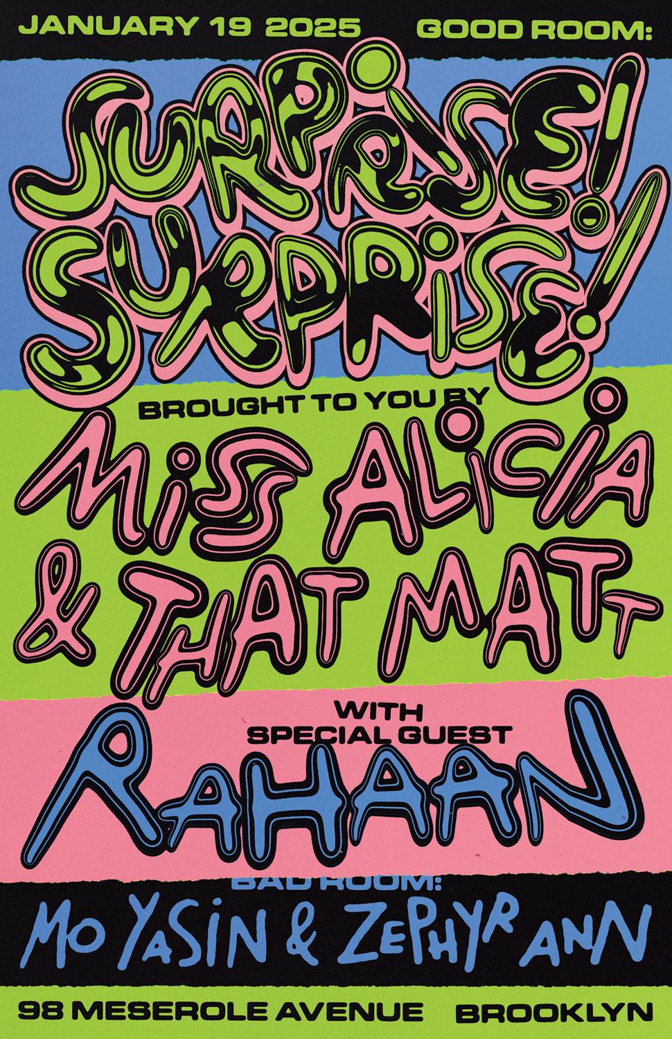 Surprise! Surprise! Ft Rahaan, Miss Alicia, That Matt, Mo Yasin & Zephyr Ann