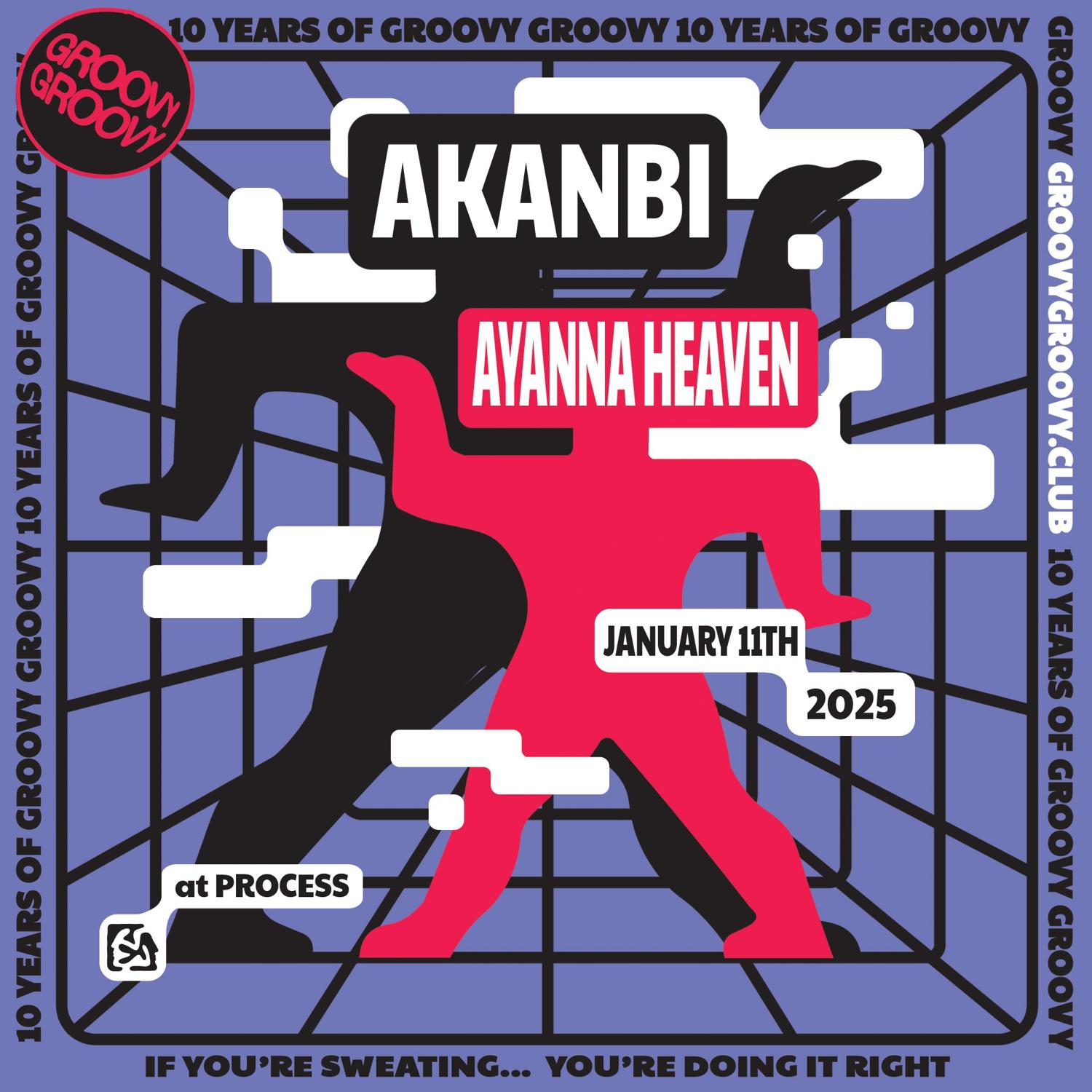 10 Years Of Groovy Groovy Feat. Akanbi & Ayanna Heaven