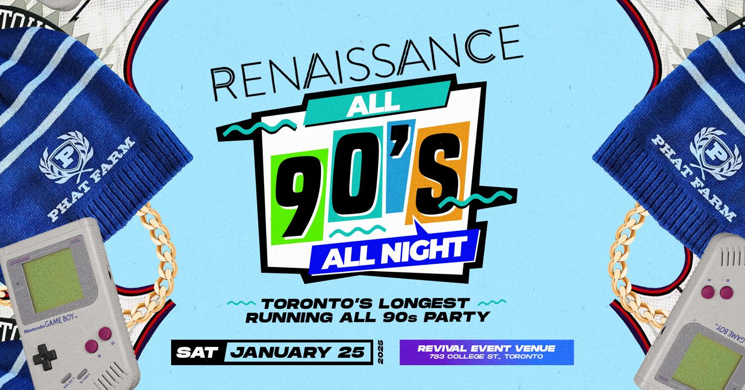 Renaissance-All 90S W/Jester, Mista Jiggz, & Agile