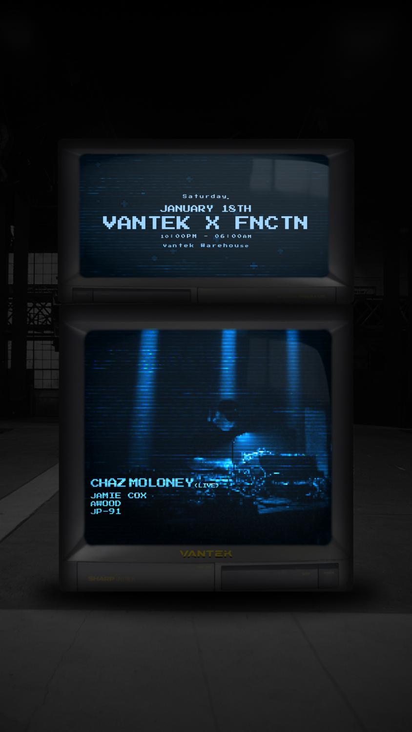 Vantek X Fnctn: Chaz Moloney