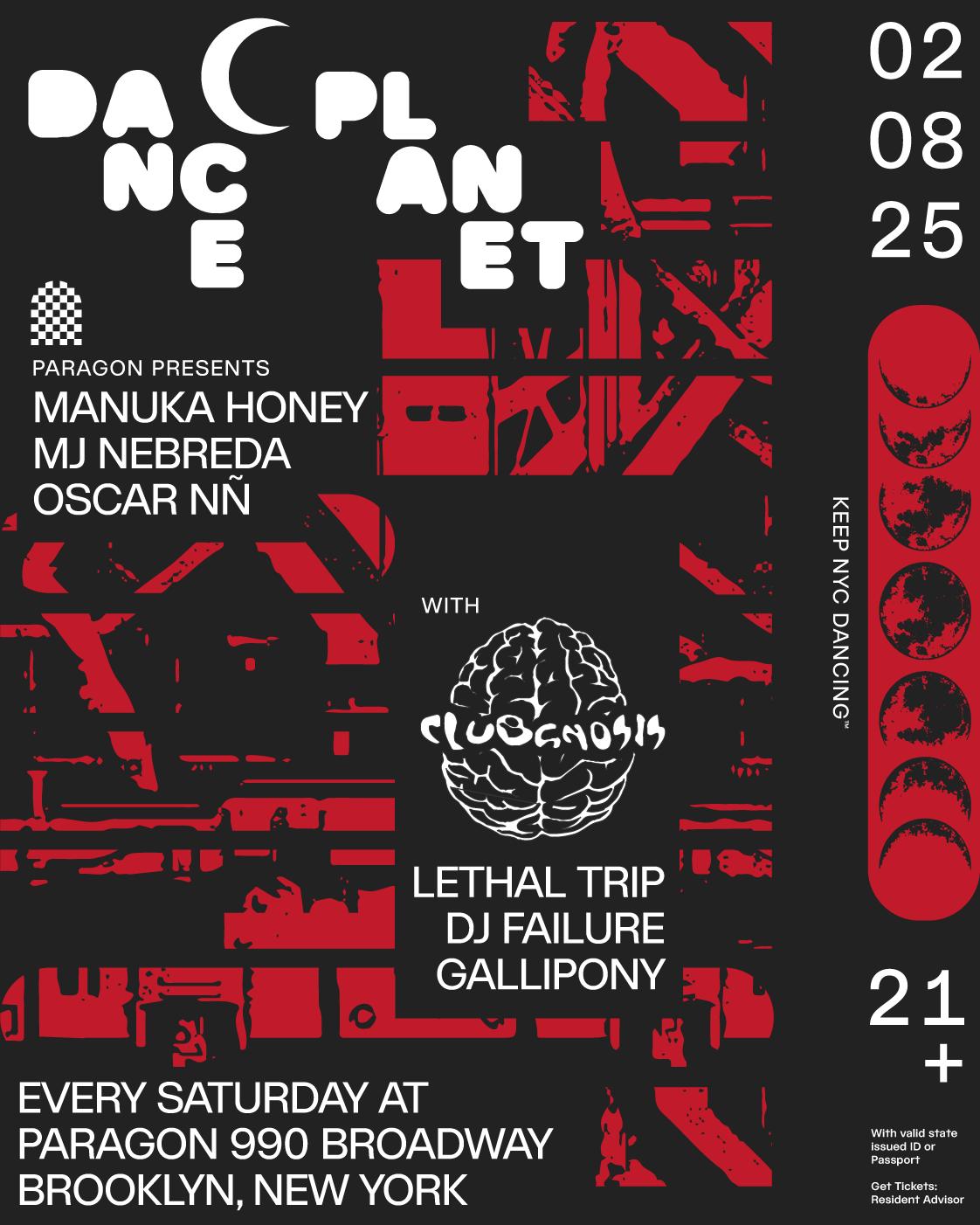 Dance Planet: Manuka Honey, Mj Nebreda, Oscar Nñ, Precolumbian + Club Gnosis