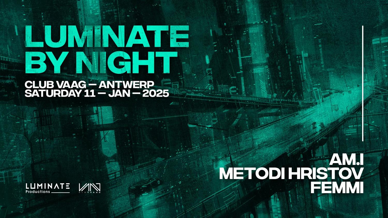 Luminate By Night 004 Invites Metodi Hristov