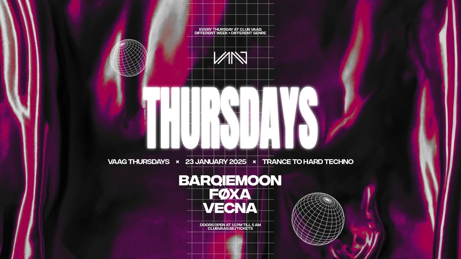 Vaag Thursdays Invites Barqiemoon, Føxa & Vecna