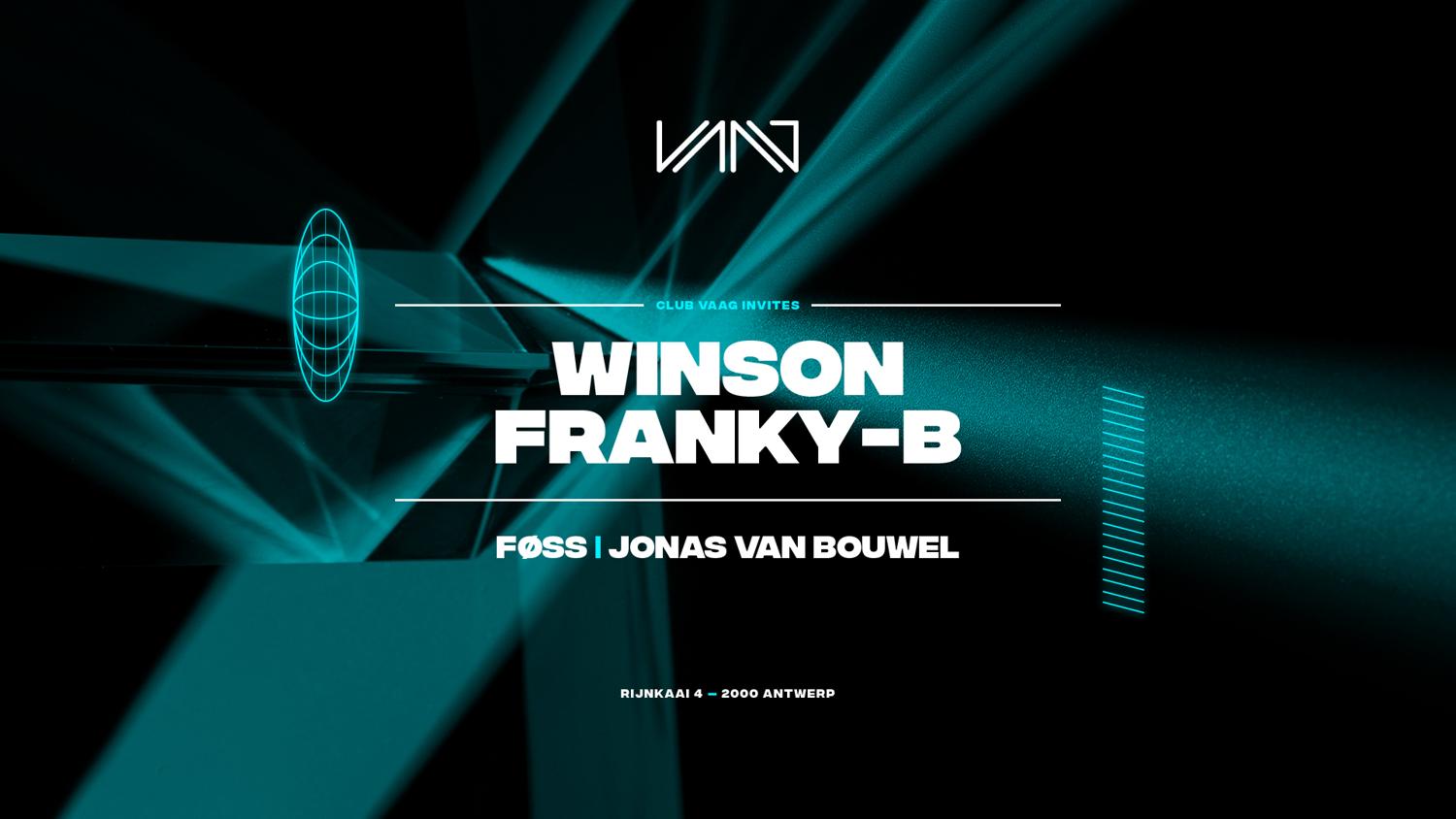 Club Vaag Invites Winson & Franky-B