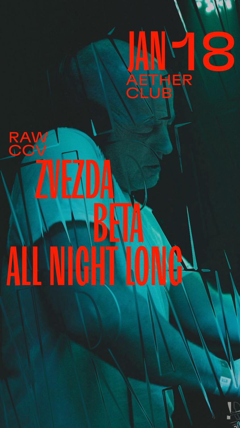 Raw Ccv: Zvezda Beta All Night Long