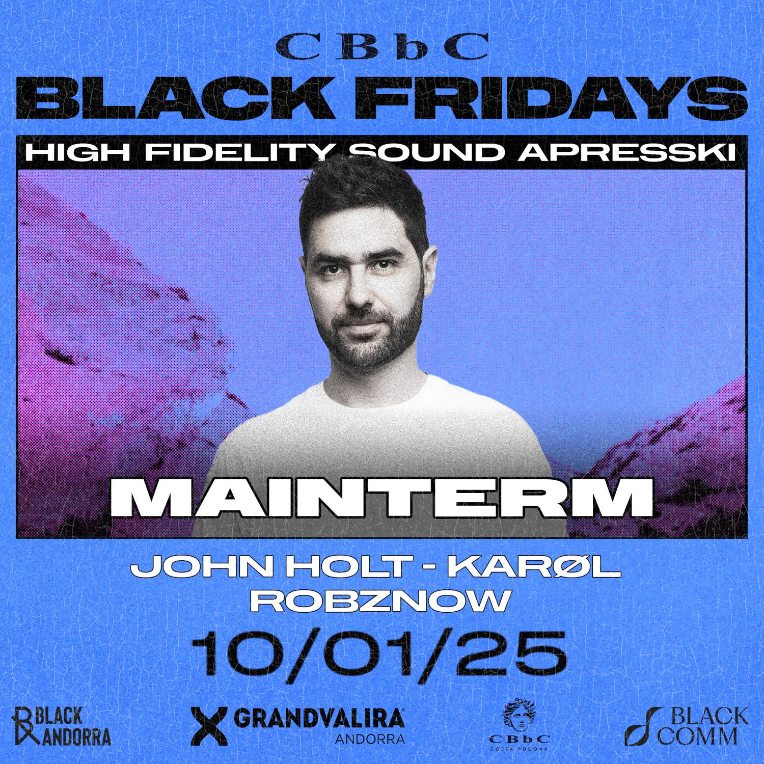 Black Andorra X Cbbc Present' Black Friday'S W / Mainterm