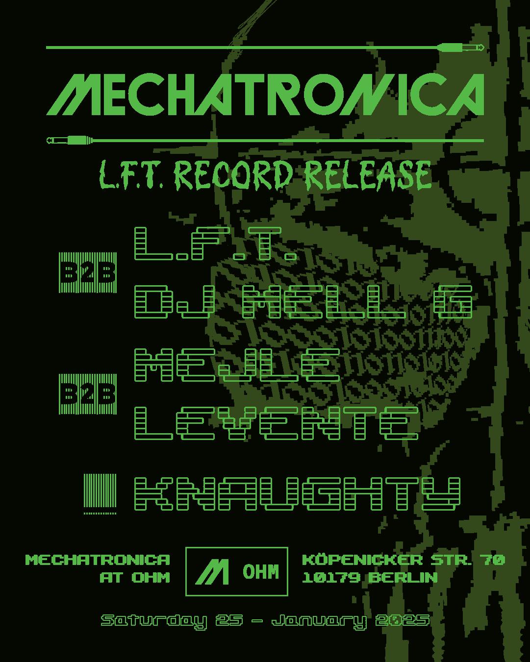 Mechatronica X L.F.T. Record Release