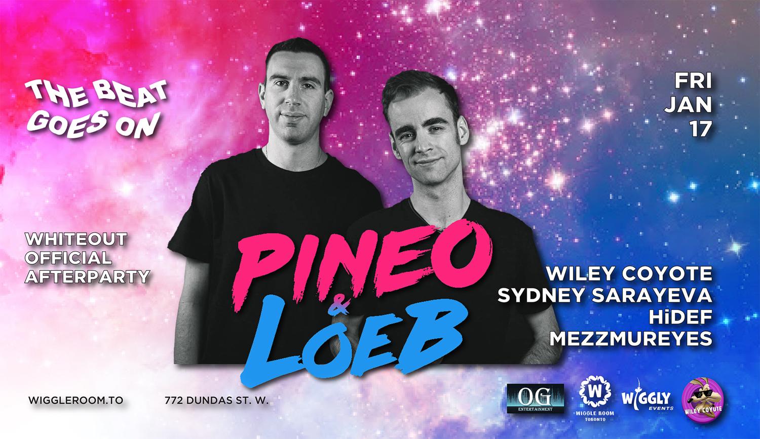 Pineo & Loeb [Ns] + Whiteout Afterparty