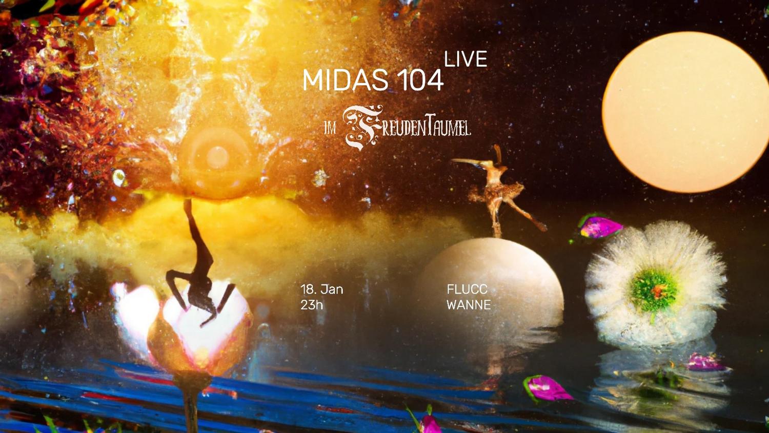 Midas 104 Live Im Freudentaumel (Katermukke / Berlin)