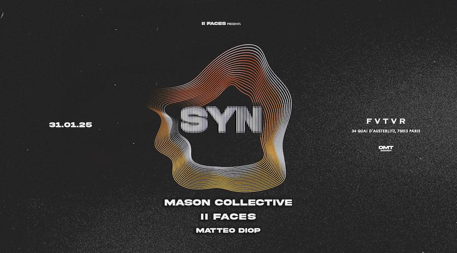 Syn: Mason Collective, Ii Faces, Matteo Diop