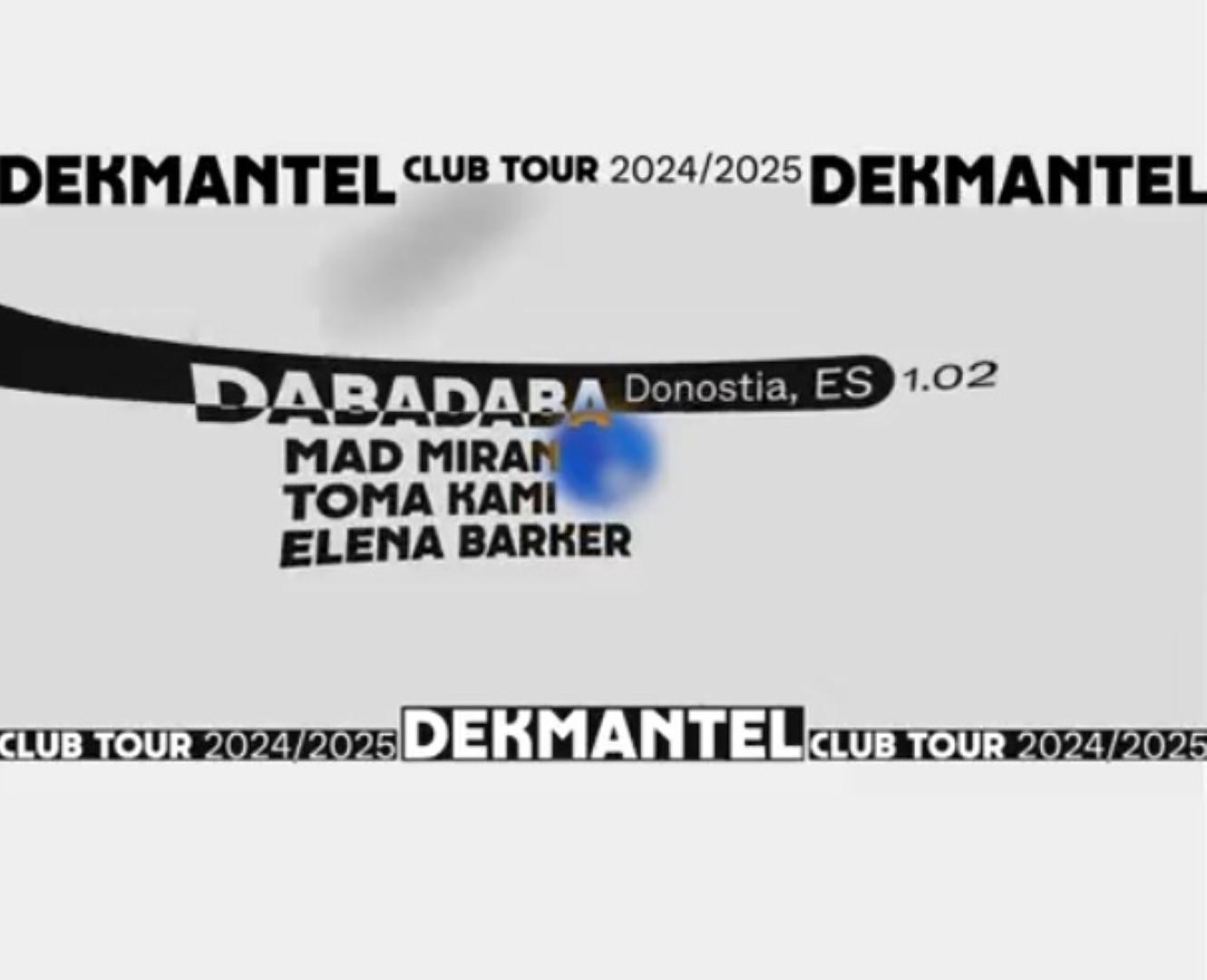 Dekmantel Club Tour: Mad Miran + Toma Kami + Elena Barker