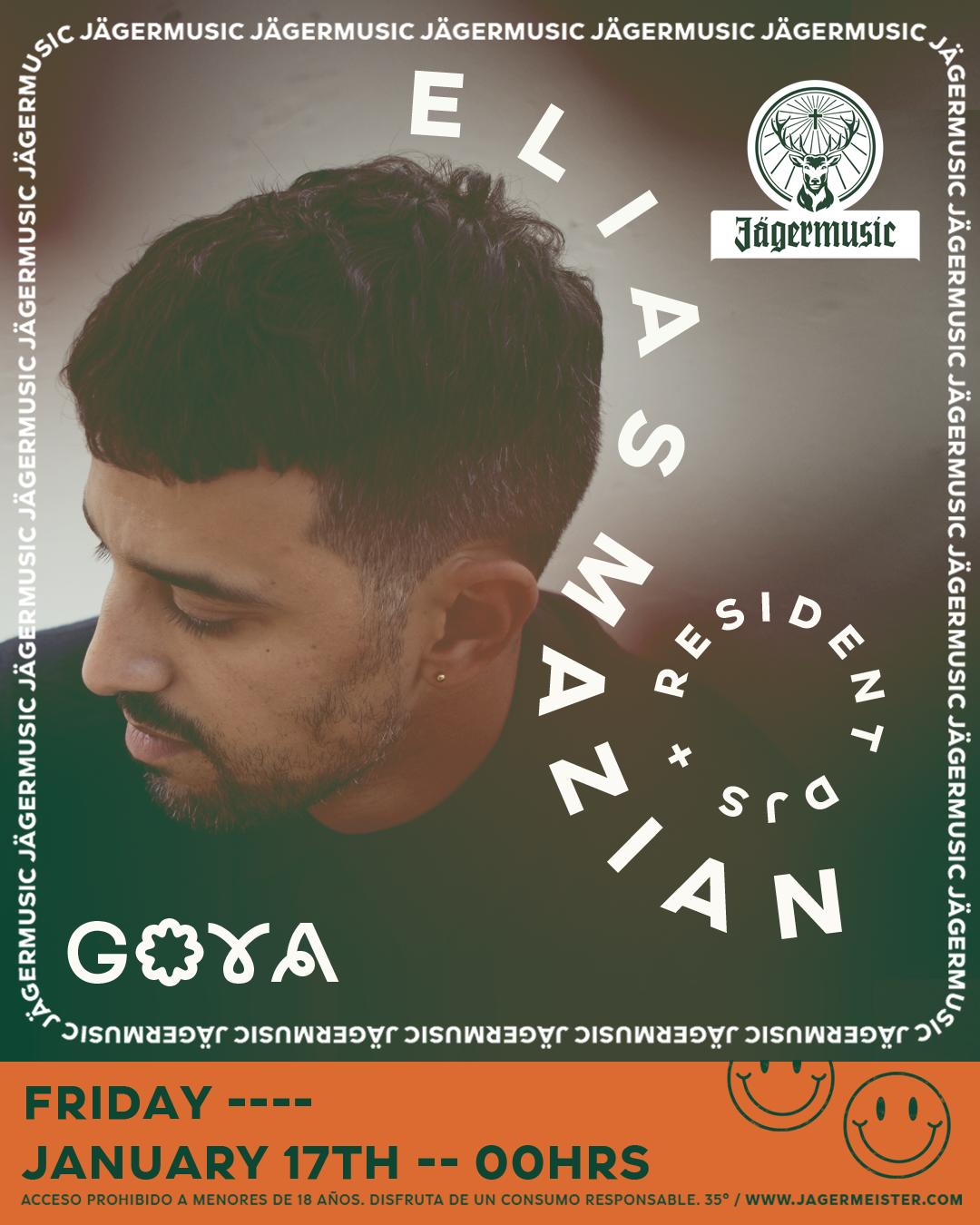 Goya Presents Elias Mazian