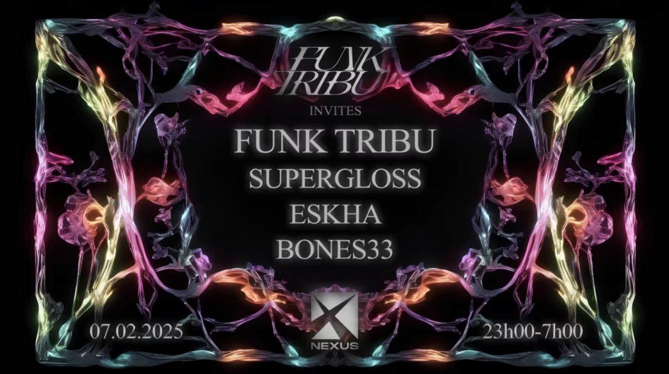 Nexus: Funk Tribu - Supergloss - Eskha - Bones33