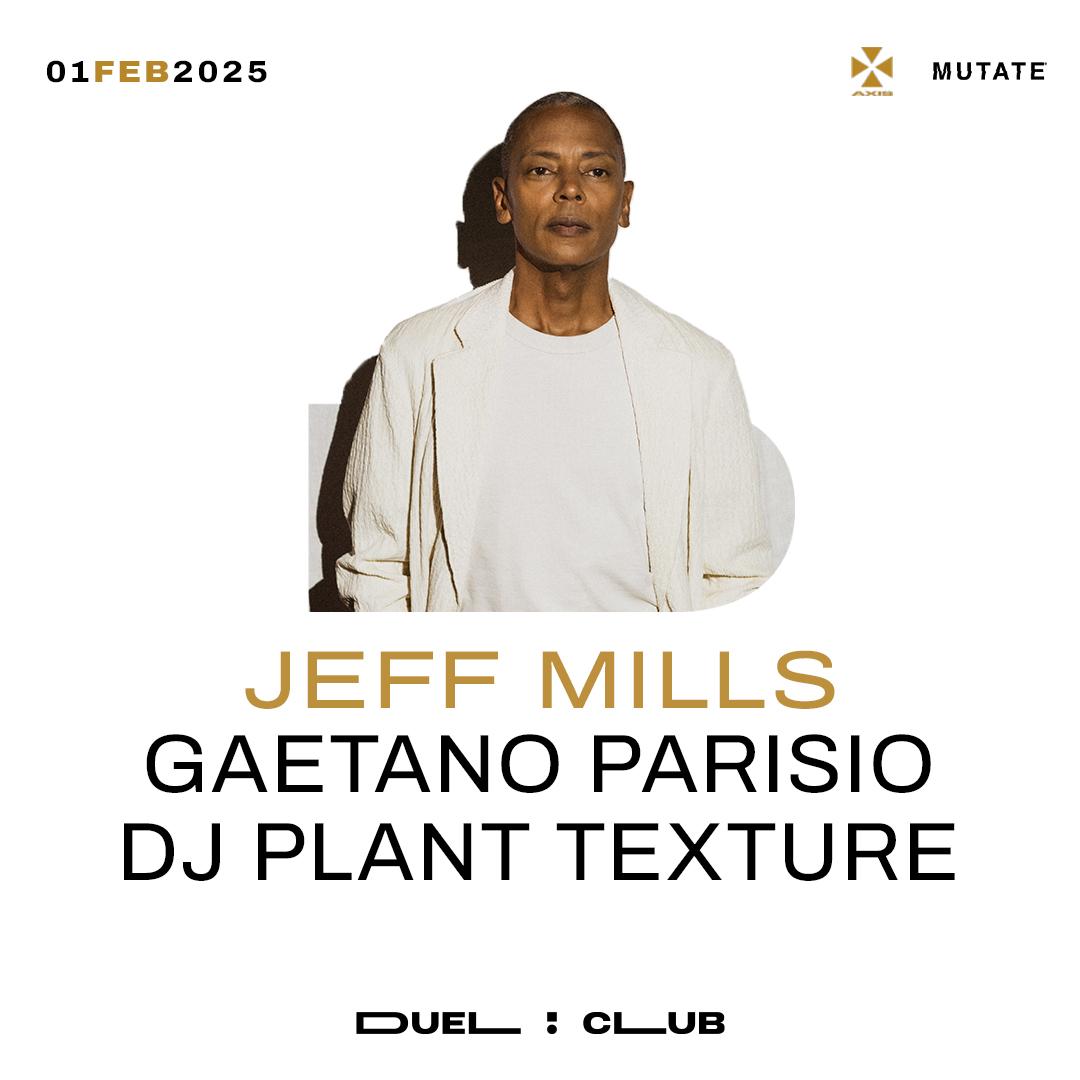 Jeff Mills, Gaetano Parisio, Dj Plant Texture