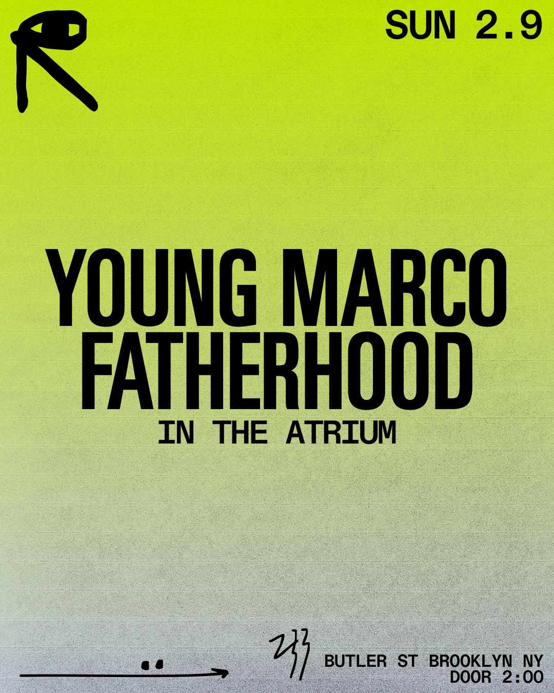 Young Marco + Fatherhood In The Atrium