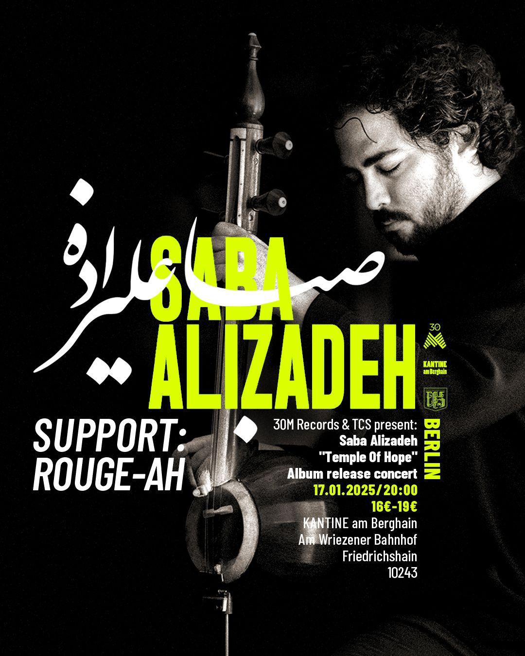 Saba Alizadeh Presents: Temple Of Hope (Album Release) - Support: Rouge-Ah