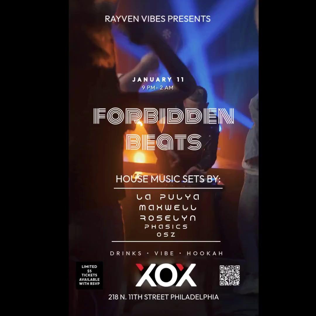 Rayven Vibes Presents:  Forbidden Beats