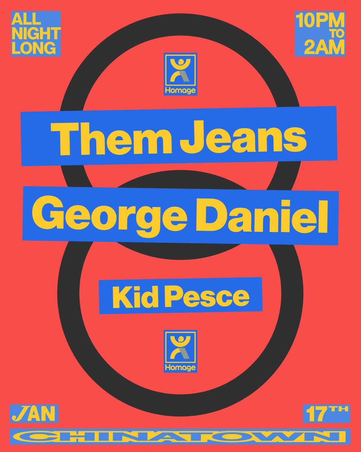 Them Jeans With George Daniel And Kid Pesce