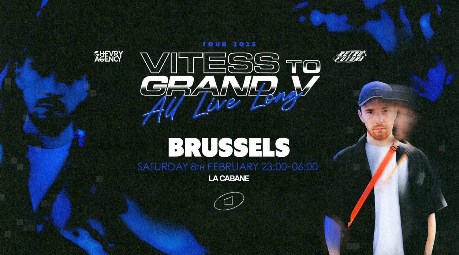 La Cabane - Vitess To Grand V 𝘈𝘭𝘭 𝘓𝘪𝘷𝘦 𝘓𝘰𝘯𝘨