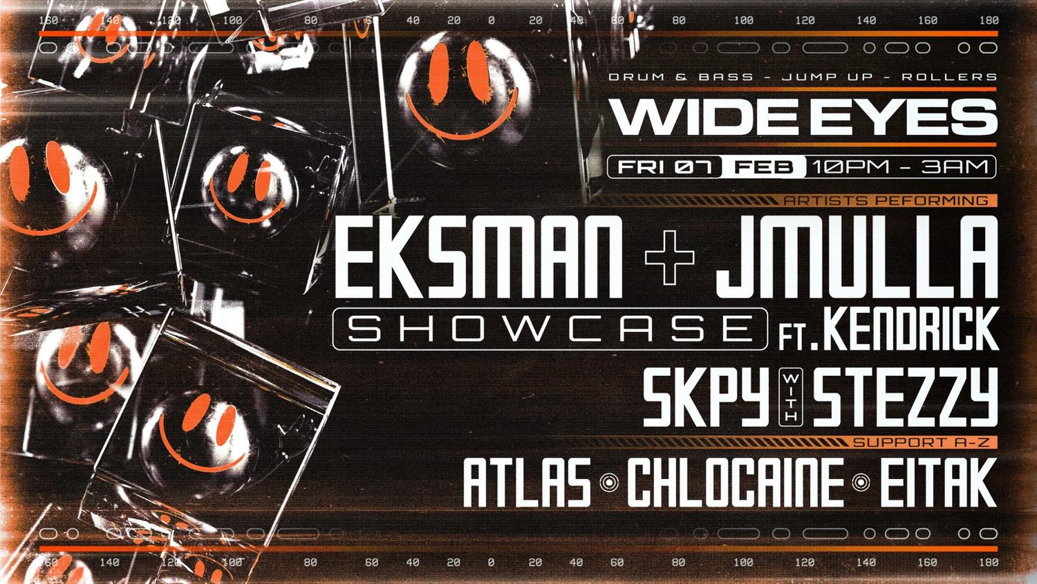 Wide Eyes: Eksman & Jmulla Showcase Feat. Kendrick