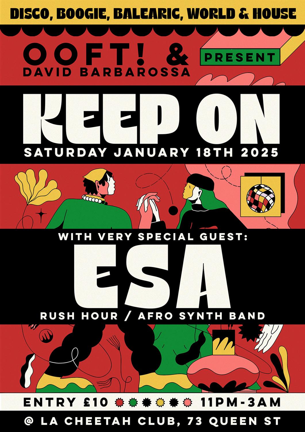 Keep On Saturday With Special Guest Esa