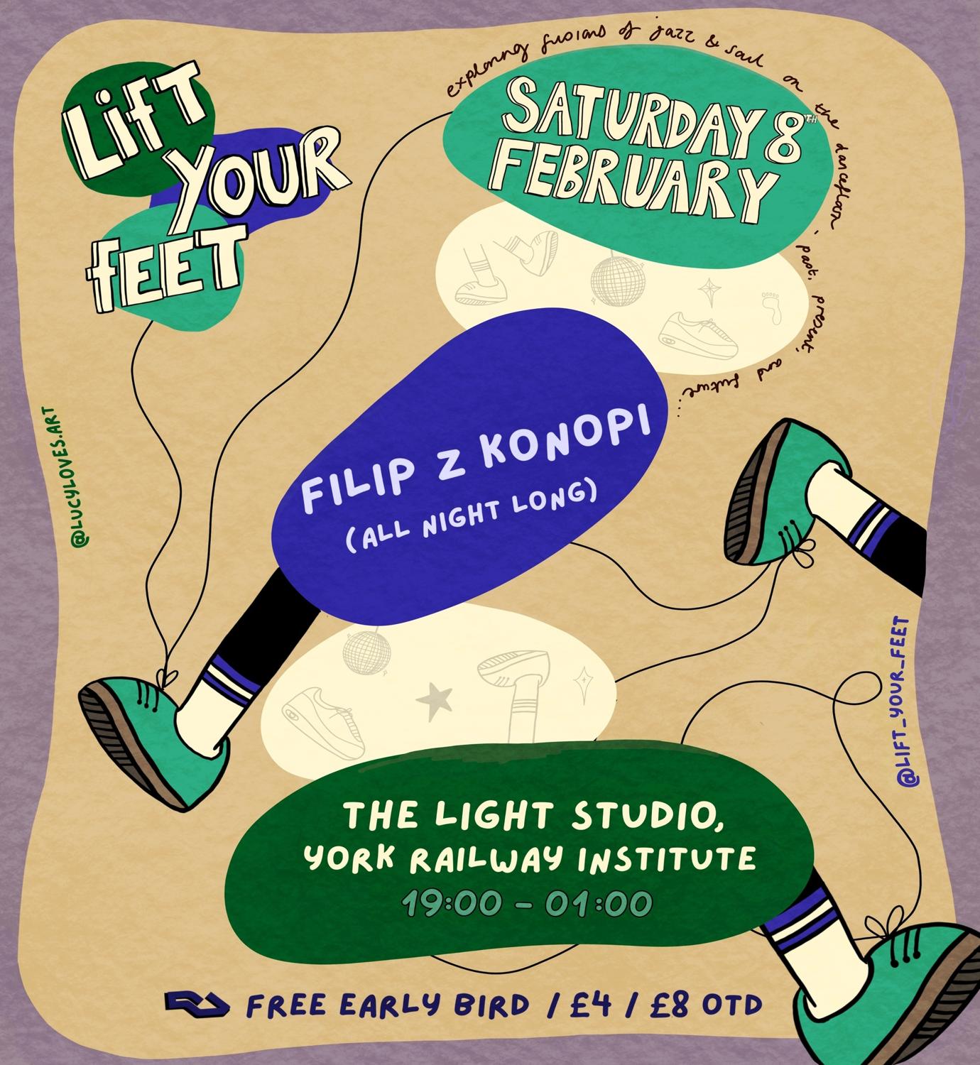 Lift Your Feet With Filip Z Konopi (All Night Long)