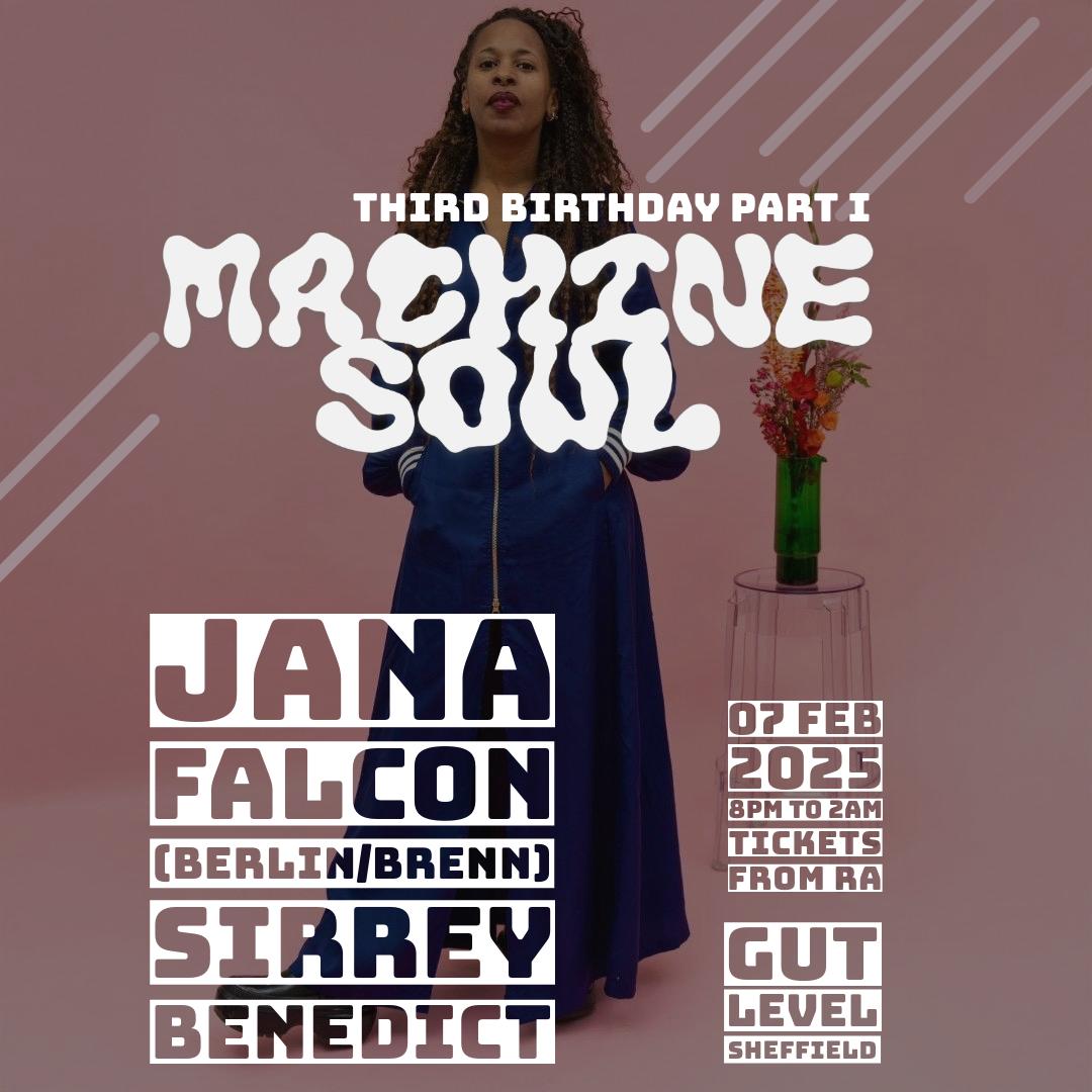 Machine Soul Third Birthday Part I With Jana Falcon