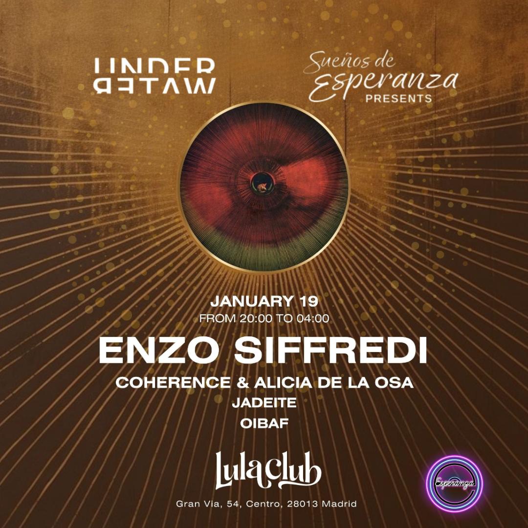 Underwater Presents: Sueños De Esperanza W/ Enzo Siffredi