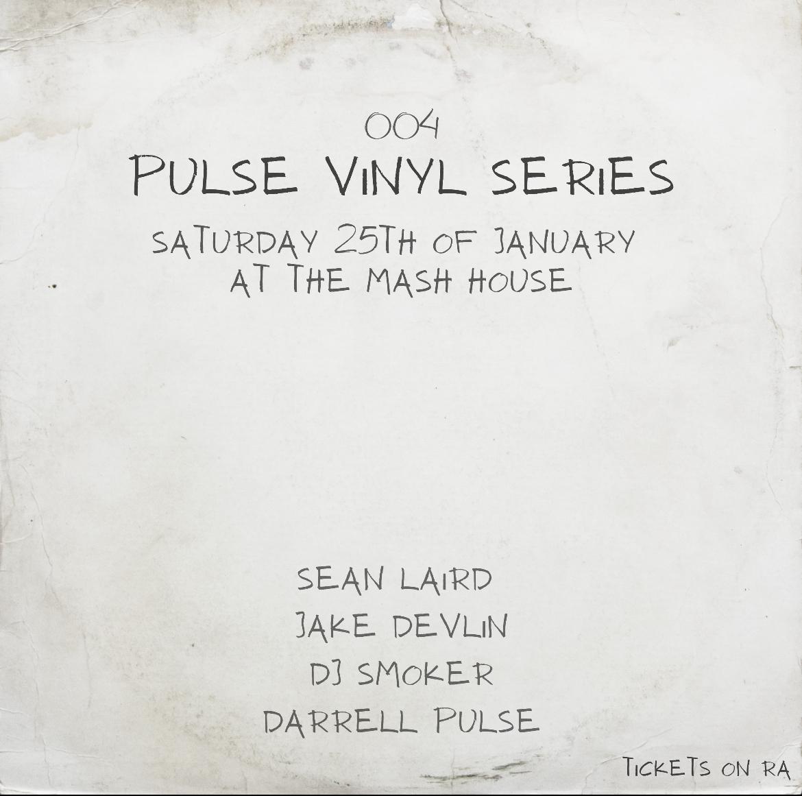 Pulse Vinyl Series :004