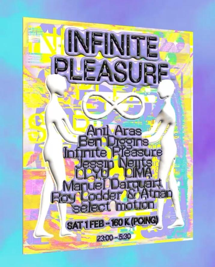 Infinite Pleasure /W Manuel Darquart (Wolf Music, London), Anil Aras (Slapfunk, Piv) 