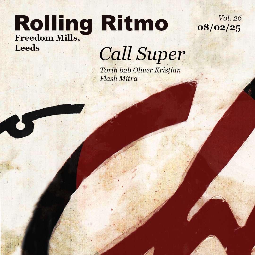 Rolling Ritmo Vol.26 Presents: Call Super