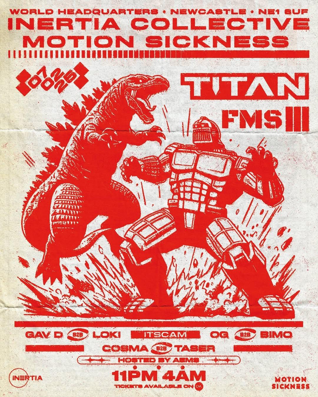 Inertia Collective X Motion Sickness Presents Titan & Fms