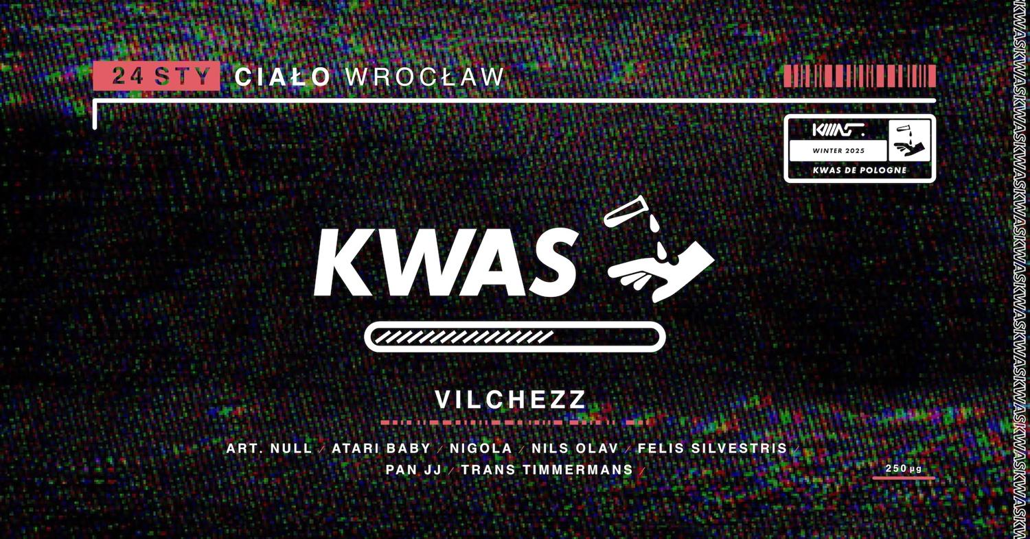 Kwas: Vilchezz