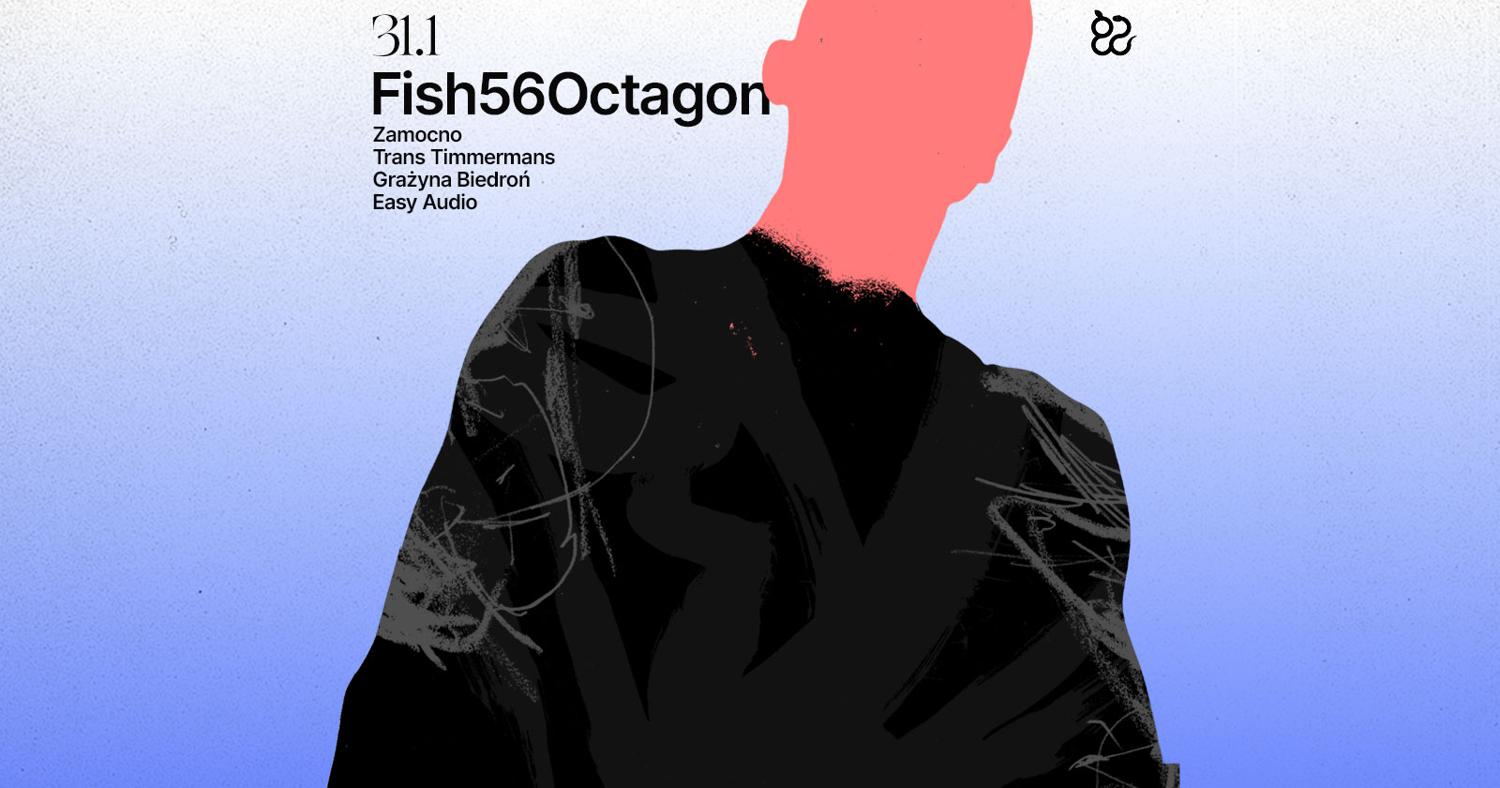 Ciało: Fish56Octagon