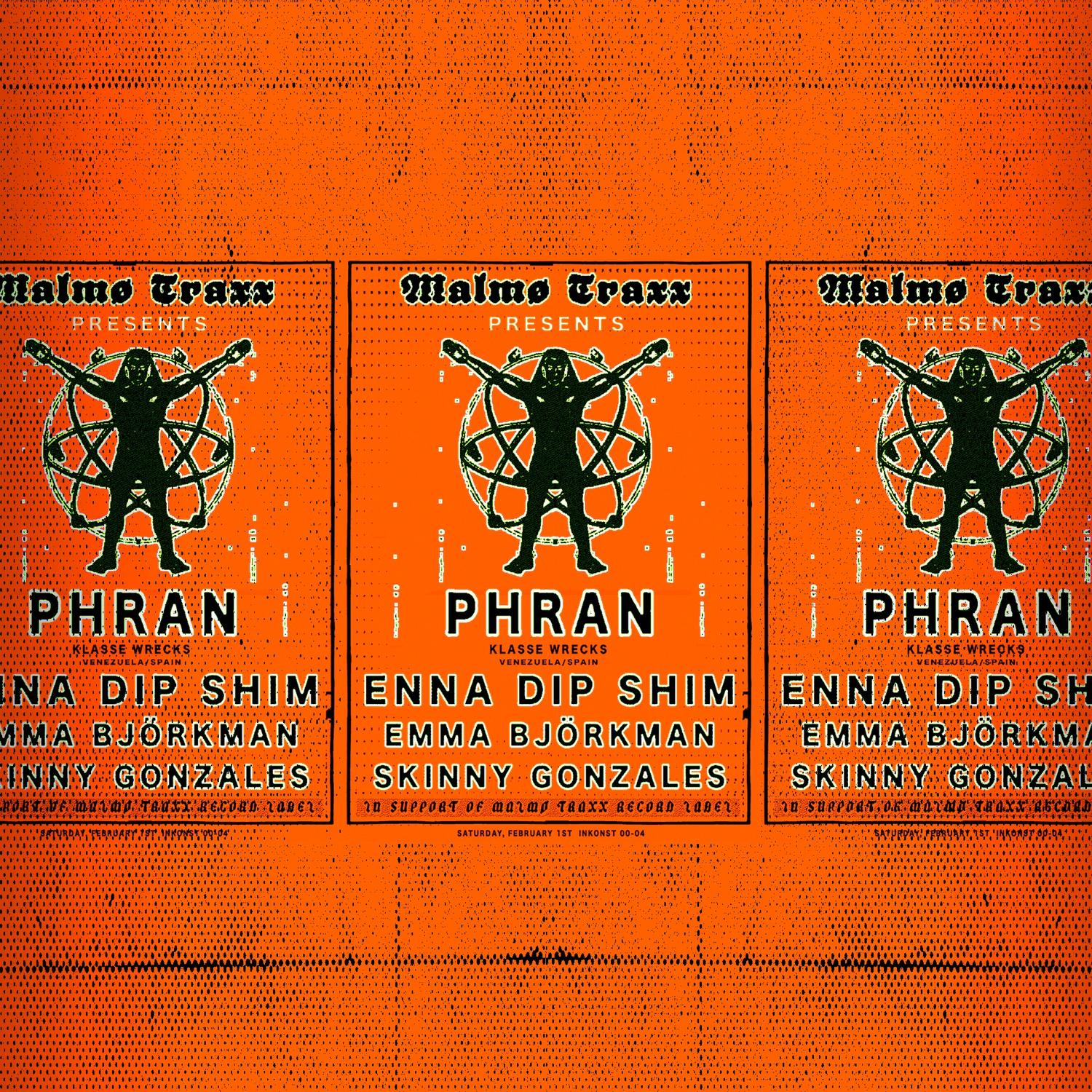 Malmø Traxx Pres: Phran, Enna & Dip Shim