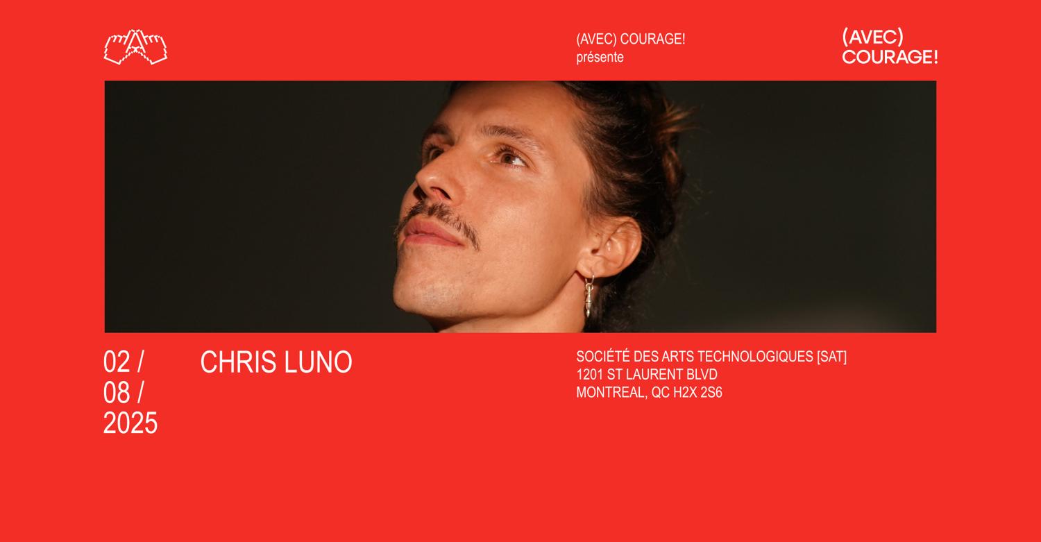 Chris Luno - Montréal