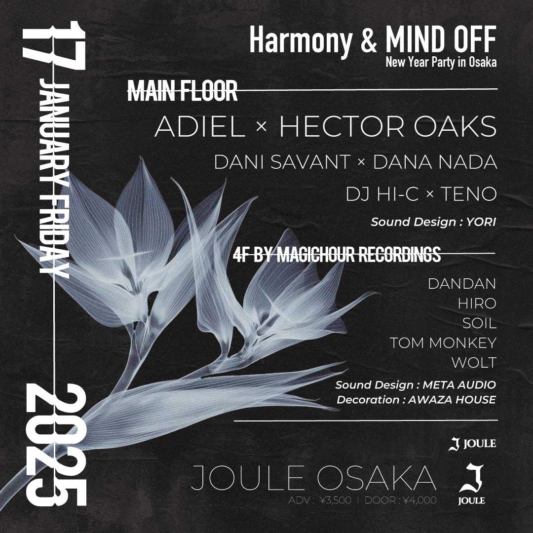 Adiel × Héctor Oaks / Harmony & Mind Off