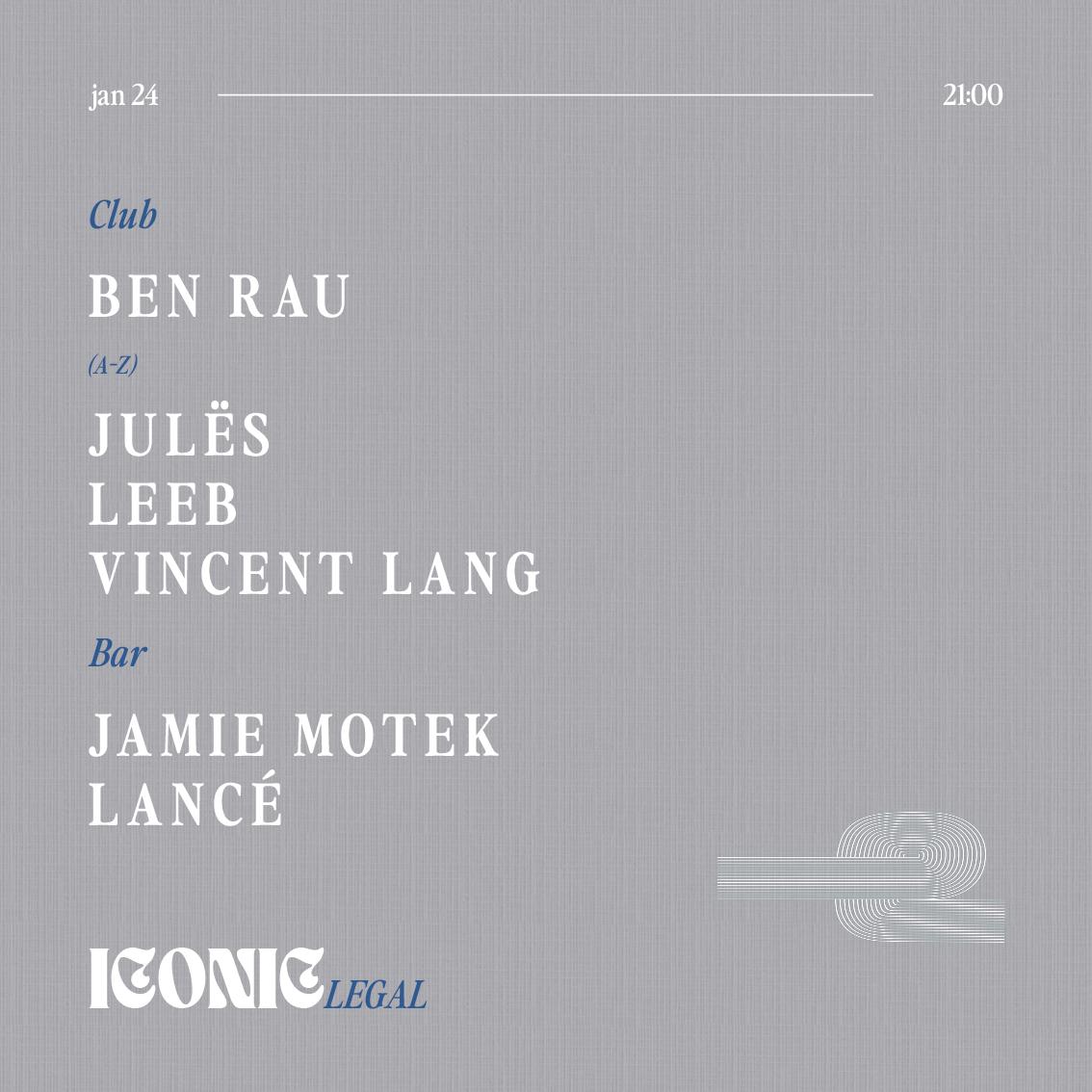 Iconic With Ben Rau, Julës, Leeb, Vincent Lang